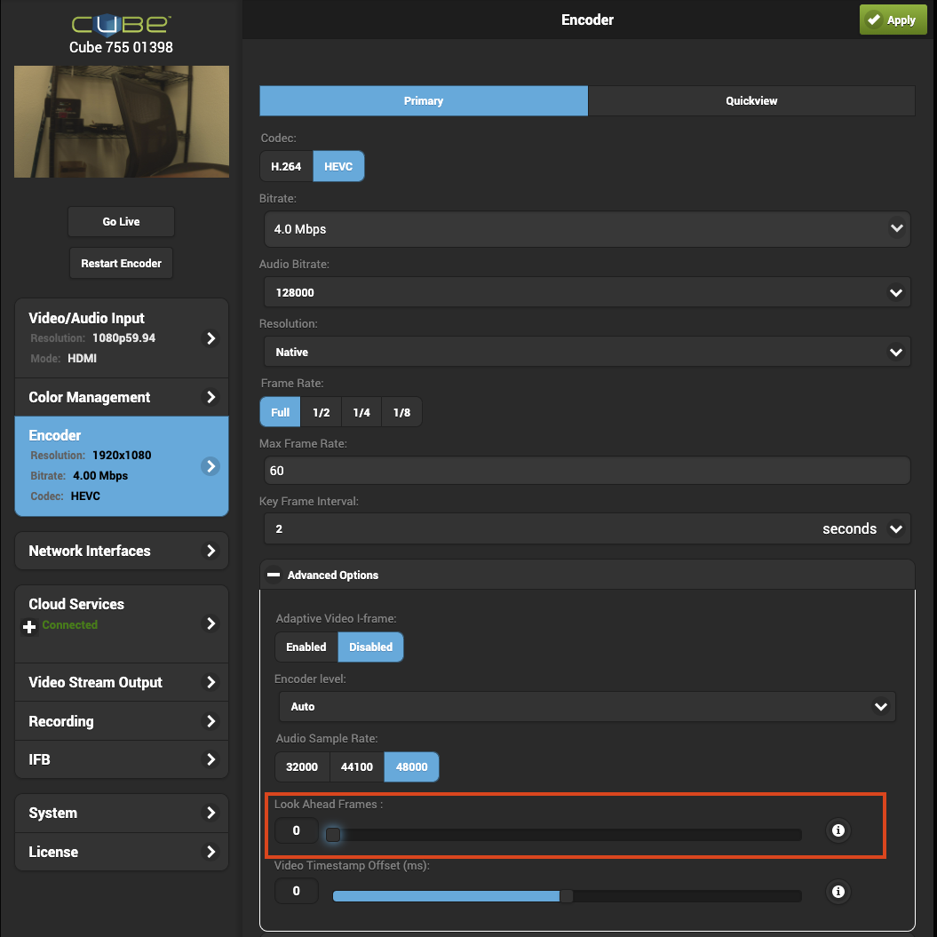 Low latency streaming mode with Cube / Slice / Bond / Serv Pro / Prism ...